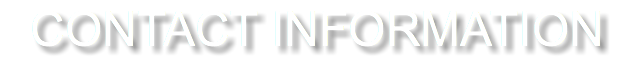 CONTACT INFORMATION