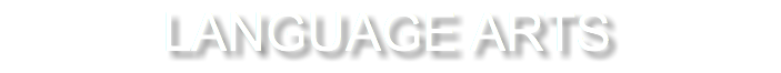 LANGUAGE ARTS
